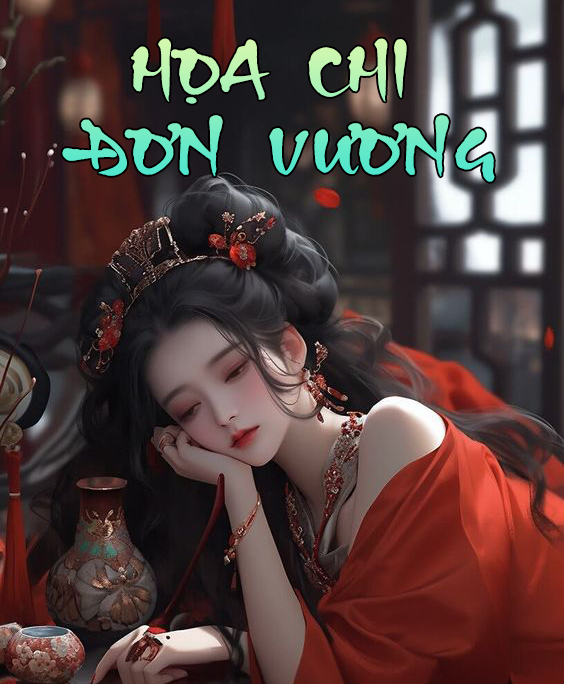 Ngoại truyện Họa Chi Đơn vương