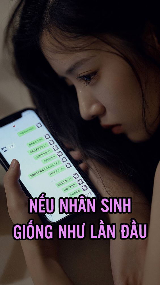 Nếu Nhân Sinh Giống Như Lần Đầu – Chap 4