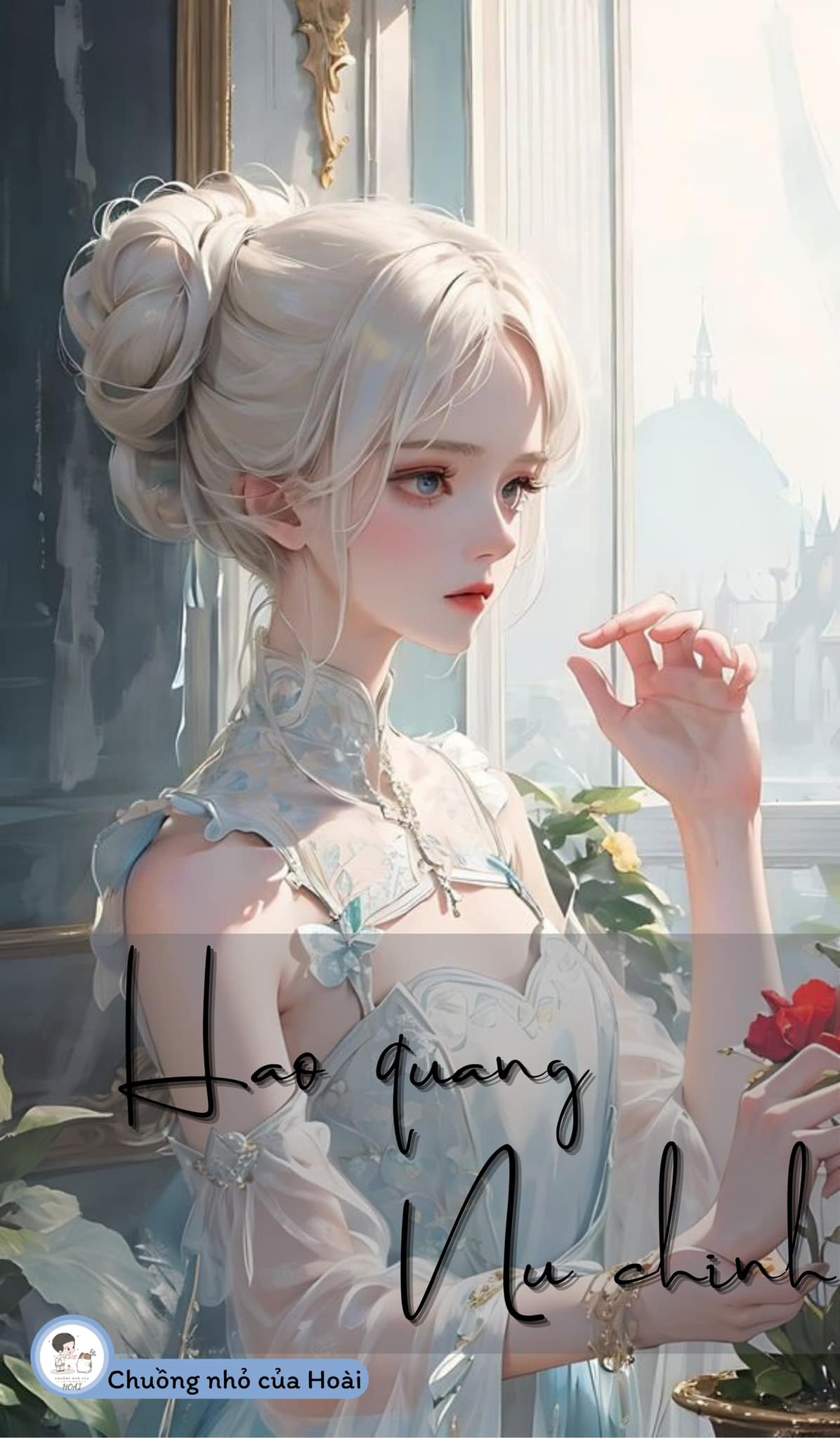 Chương 4: Hào quang nữ chính